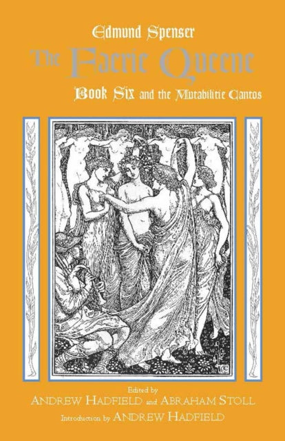 Book cover of: Faerie Queene, Book Six and the Mutabilitie Cantos. By: Edmund Spenser
