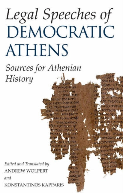 Book cover of: Legal Speeches of Democratic Athens