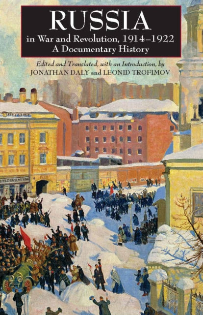 Book cover of: Russia in War and Revolution, 1914-1922