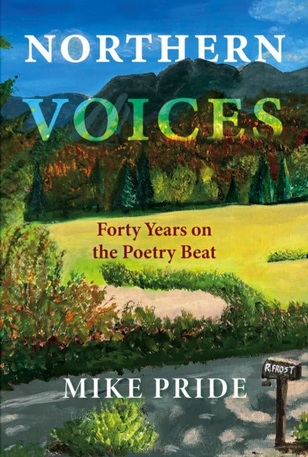 Book cover of: Northern Voices. By: Mike Pride