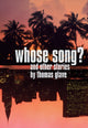 Book cover of: Whose Song?