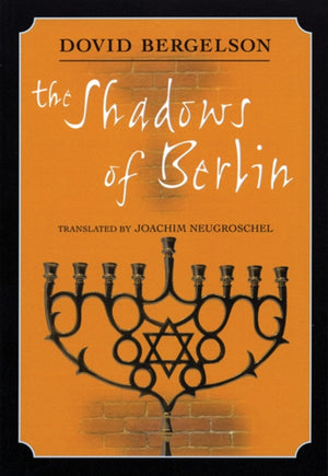 Shadows of Berlin