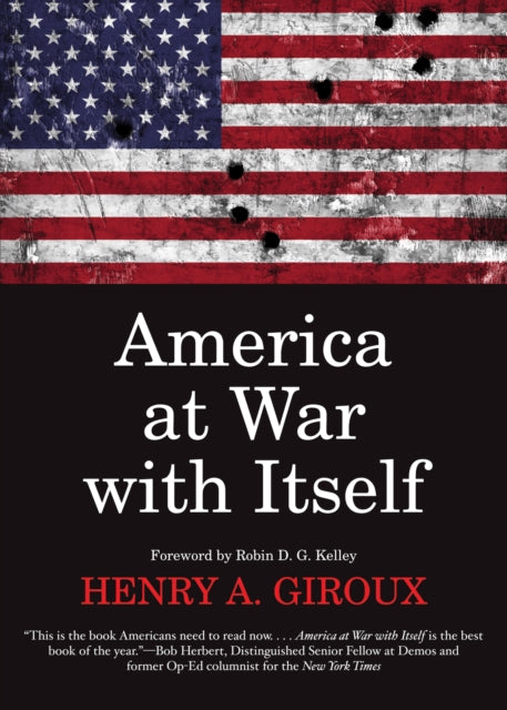 Book cover of: America at War with Itself. By: Henry A. Giroux