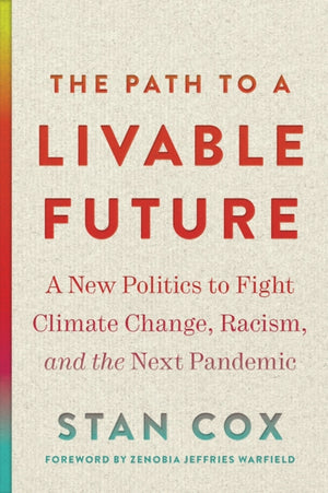 The Path to a Livable Future
