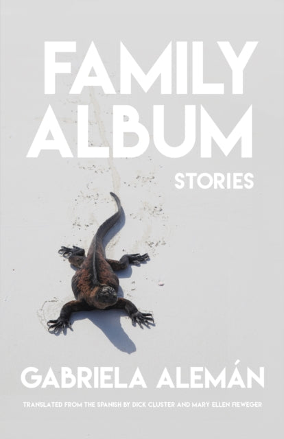 Book cover of: Family Album. By: Gabriela Alemán