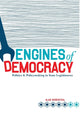 Book cover of: Engines of Democracy. By: Rosenthal, Alan