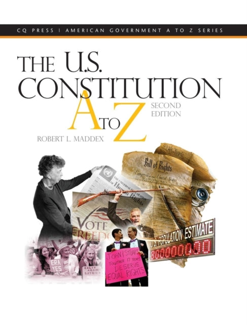 Book cover of: U.S. Constitution A to Z. By: Maddex, Robert L.
