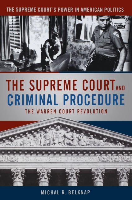 Book cover of: Supreme Court and Criminal Procedure. By: Michal R. Belknap