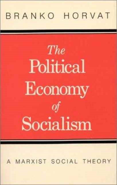 Book cover of: Political Economy of Socialism