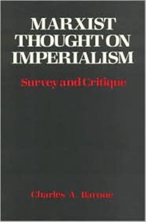 Marxist Thought on Imperialism