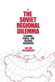Book cover of: Soviet Regional Dilemma