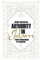 Book cover of: Authority in Islam: From Mohammed to Khomeini