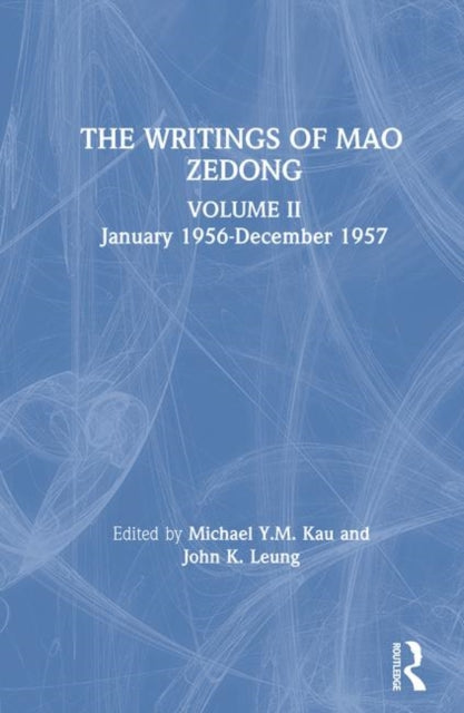 Book cover of: Writings: v. 2: January 1956-December 1957. By: Mao Zedong