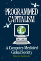 Book cover of: Programmed Capitalism. By: Maurice Estabrooks