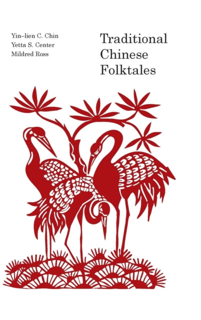 Book cover of: Traditional Chinese Folk Tales