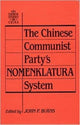 Book cover of: Chinese Communist Party's Nomenklatura System. By: John P. Burns