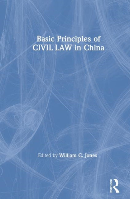 Book cover of: Basic Principles of Civil Law in China