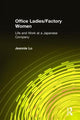 Book cover of: Office Ladies/Factory Women: