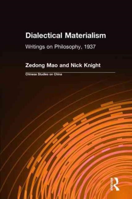 Book cover of: Dialectical Materialism. By: Nick Knight