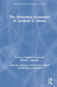 Book cover of: Heterodox Economics of Gardiner C. Means. By: Frederic S. Lee