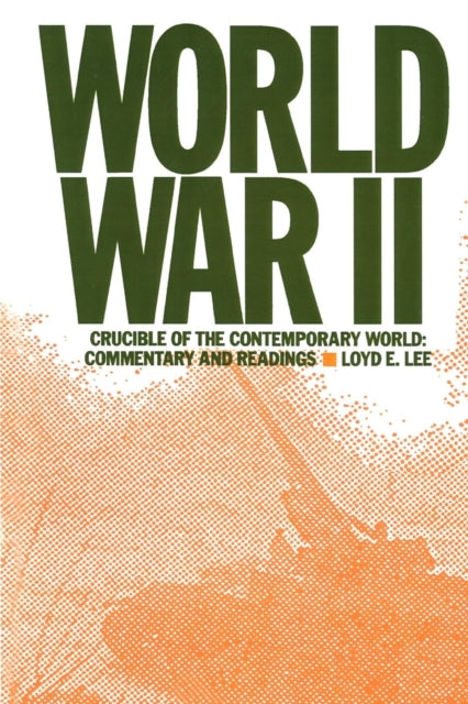 Book cover of: World War Two. By: Loyd E. Lee