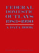 Book cover of: Federal Domestic Outlays, 1983-90: A Data Book