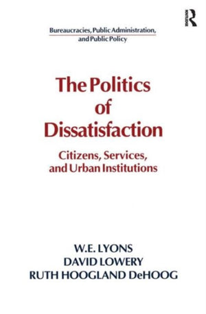 The Politics of Dissatisfaction