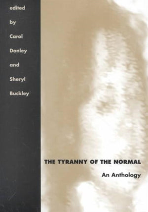 Tyranny of the Normal