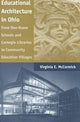 Book cover of: Educational Architecture in Ohio. By: Virginia E. McCormick