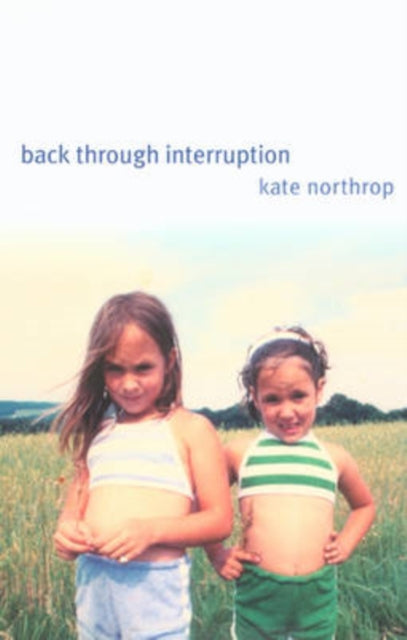 Book cover of: Back Through Interruption