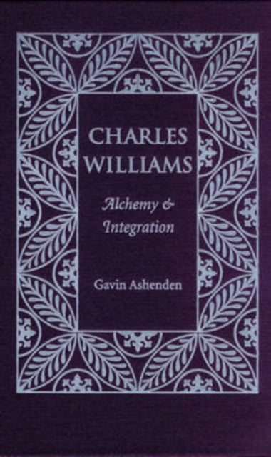 Book cover of: Charles Williams. By: Gavin Ashenden