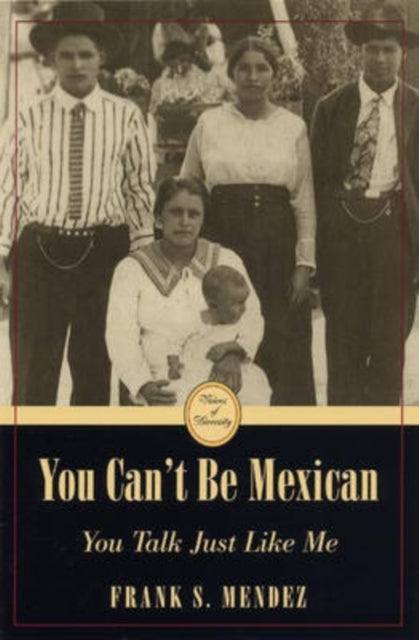 Book cover of: You Can't be Mexican