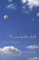 Book cover of: Dreaming Baseball. By: James T. Farrell
