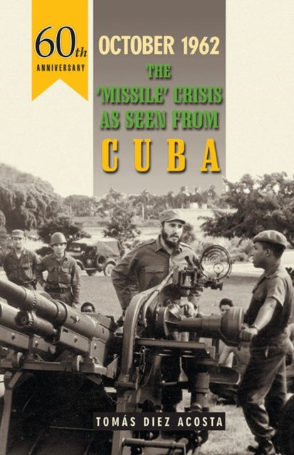 Book cover of: October 1962