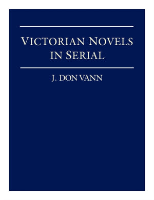 Victorian Novels in Serial