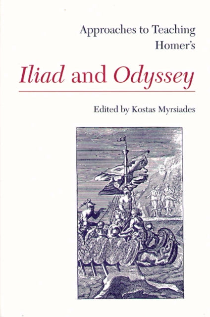 Book cover of: Approaches to Teaching Homer's Iliad and Odyssey