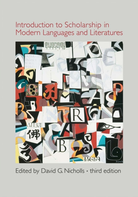 Book cover of: Introduction to Scholarship in Modern Languages and Literatures. By: David G. Nicholls