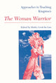 Book cover of: Approaches to Teaching Kingston's The Woman Warrior