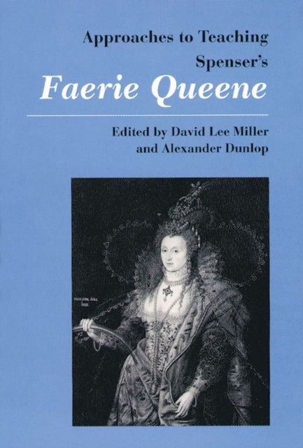 Book cover of: Approaches to Teaching Spenser's Faerie Queene