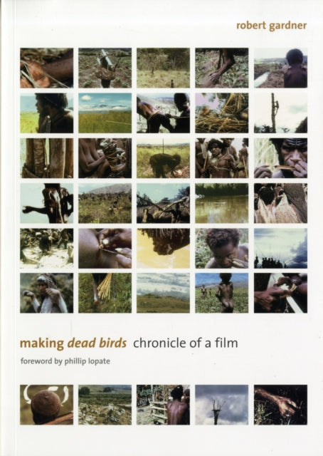Book cover of: Making Dead Birds. By: Robert Gardner, Gardner, Robert