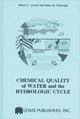 Book cover of: Chemical Quality of Water and The Hydrologic Cycle