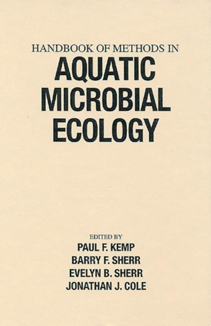 Book cover of: Handbook of Methods in Aquatic Microbial Ecology