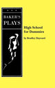 Book cover of: High School for Dummies. By: Bradley Hayward
