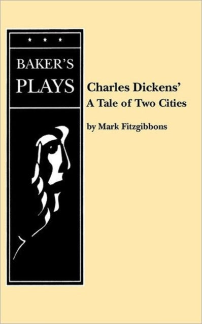 Book cover of: Tale of Two Cities. By: Mark Fitzgibbons