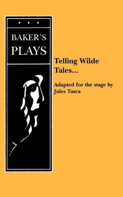 Book cover of: Telling Wilde Tales. By: Jules Tasca