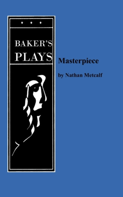 Book cover of: Masterpiece. By: Nathan Metcalf