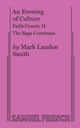 Book cover of: Evening of Culture: Faith County II. By: Mark Landon Smith