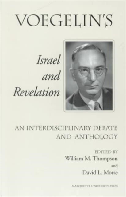 Book cover of: Voegelin's Israel and Revelation