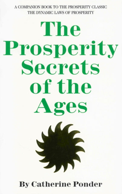 Book cover of: Prosperity Secrets of the Ages. By: Catherine Ponder
