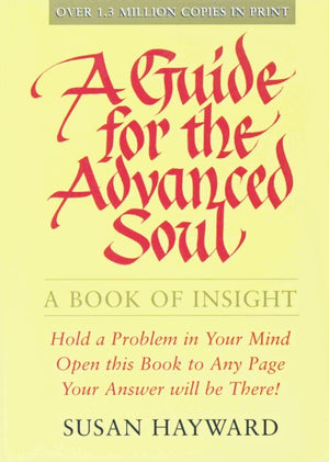 Guide for the Advanced Soul